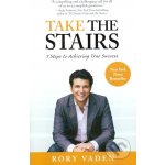 Take the Stairs - Rory Vaden – Hledejceny.cz