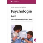 Psychologie 2. díl - Jarmila Kelnarová, Eva Matějková – Hledejceny.cz