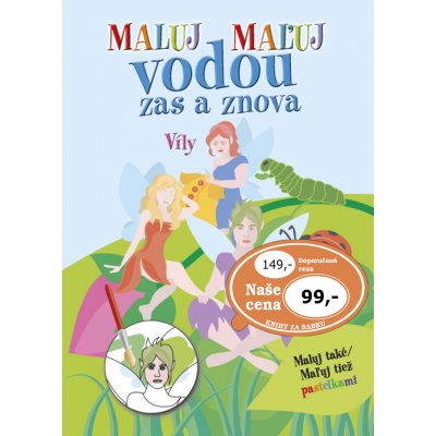 Maluj Maľuj vodou zas a znova Svět zvířátek Svet zvieratiek Maluj také Maľuj tiež pastelkami – Zbozi.Blesk.cz