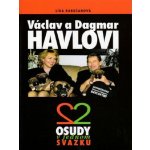 Václav a Dagmar Havlovi-Dva osudy v jednom svazku – Sleviste.cz