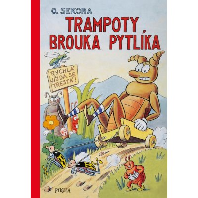 Trampoty brouka Pytlíka - Sekora Ondřej