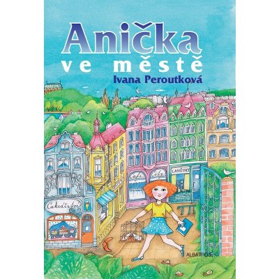 Anička ve městě – Hledejceny.cz