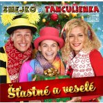 Smejko a Tanculienka - Šťastné a veselé CD – Zbozi.Blesk.cz