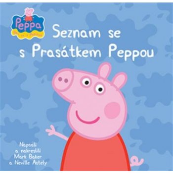 Prasátko Peppa - Příběh o Prasátku Peppě