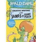 Creative Writing with James and the Giant Peach - Roald Dahl, Quentin Blake – Hledejceny.cz
