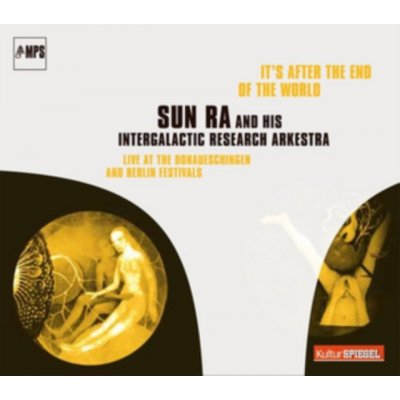 Sun Ra - It's After The End Of The CD – Zboží Mobilmania