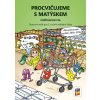 Procvičujeme s Matýskem – počítání do 100 - aktualizované vydání 2019