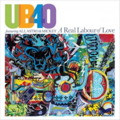 UB40 featuring Ali - Artist ‎ Astro & Mickey - A Real Labour Of Love - Music CD – Zboží Mobilmania