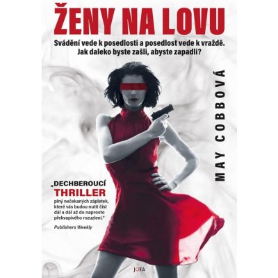 Ženy na lovu - May Cobbová – Sleviste.cz