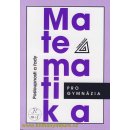 Matematika pro gymnázia - Posloupnosti a řady - Odvárko Oldřich