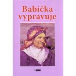 Babička vypravuje – Hledejceny.cz