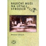 Báječní muži na létajících strojích – Hledejceny.cz