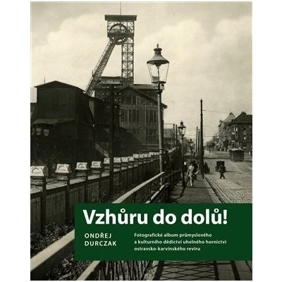 Vzhůru do dolů! - Ondřej Durczak – Zboží Mobilmania