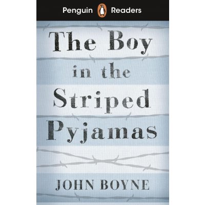 The Boy in Striped Pyjamas - John Boyne – Hledejceny.cz