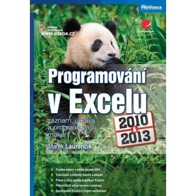 Programování v Excelu 2010 a 2013: záznam, úprava a programování maker - Marek Laurenčík – Zboží Mobilmania