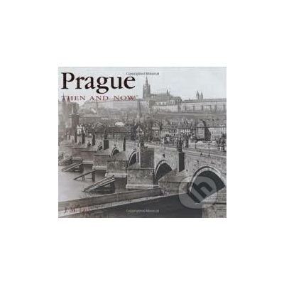 PRAGUE THEN AND NOW - Folio – Hledejceny.cz