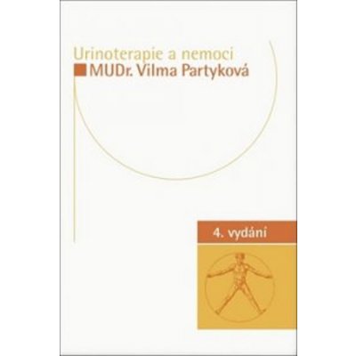 Praktická urinoterapie - Vilma Partyková – Hledejceny.cz