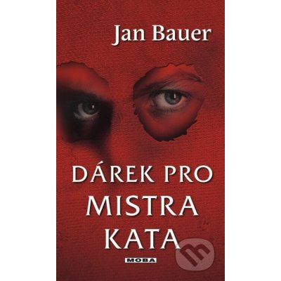 Dárek pro mistra kata - Jan Bauer – Hledejceny.cz