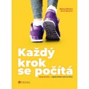 Každý krok se počítá - Markus Rossmann, Bernd Neumann