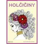 Holčičiny Relaxační omalovánky – Zboží Mobilmania