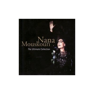 Nana Mouskouri - The Ultimate Collection CD – Zbozi.Blesk.cz