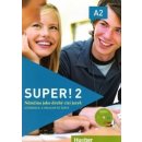 Super! 2 Učebnice a pracovní sešit + CD – Neuner Gerhard, Breitsameter Anna, Cristache Carmen, Kirchner Birgit, Kolektiv