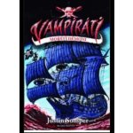 Vampiráti - Mořští démoni - Somper Justin – Hledejceny.cz