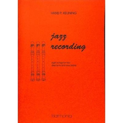 JAZZ RECORDING pro 3 flétny SSA od Keuning Hans Peter