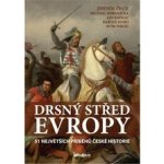 Drsný střed Evropy - Zdeněk Čech; Michael Borovička; Jan Kadlec; Petr Vokáč – Hledejceny.cz