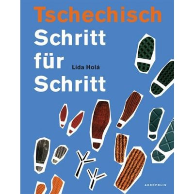 Tschechisch Schritt für Schritt - Lída Holá