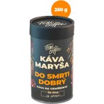 Fixi Coffee Káva Maryša Do smrti dobrý zrnková 250 g – Hledejceny.cz
