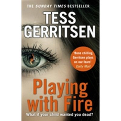 Playing with Fire - Gerritsen Tess