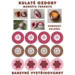 Barevné vystřihovánky Kulaté ozdoby – Hledejceny.cz