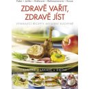 Zdravě vařit, zdravě jíst