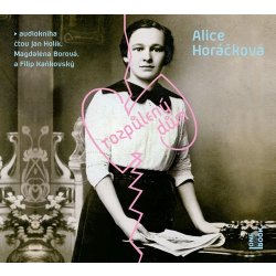 Rozpůlený dům - Alice Horáčková - čte Magdaléna Borová