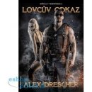 Lovcův odkaz - Alex Drescher