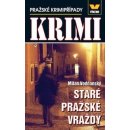 Kniha Staré pražské vraždy - Pražské krimipřípady