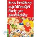 Nové Hráškovy nejoblíbenější úkoly pro předškoláky