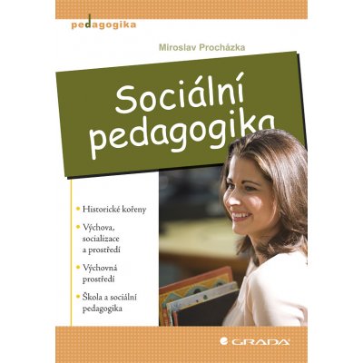 Sociální pedagogika - Procházka Miroslav