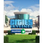 Cities: Skylines - Content Creator Pack: Shopping Malls – Hledejceny.cz
