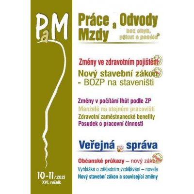 PaM 10-11/2021 - Prodloužení otcovské dovolené, Změny ve zdravotním pojištění, Nový staveb, Brožovaná – Zboží Mobilmania