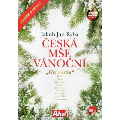 Česká mše vánoční, Jakub Jan Ryba DVD – Hledejceny.cz