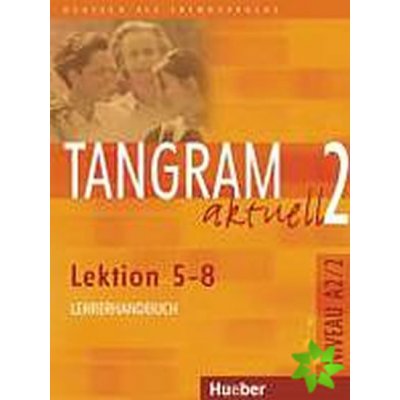 TANGRAM AKTUELL 2 LEKTION 5-8 GLOSSAR XXL – Hledejceny.cz