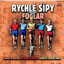 Rychlé šípy Box 3 - Foglar - 3CD