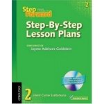 Step Forward 2: Step-by-step Lesson Plans with Multilevel Grammar Exercises CD-ROM – Hledejceny.cz