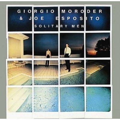 Giorgio Moroder /Joe Esposito - Solitary Men /digipak (CD)
