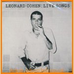 Cohen Leonard - Live Songs CD – Hledejceny.cz