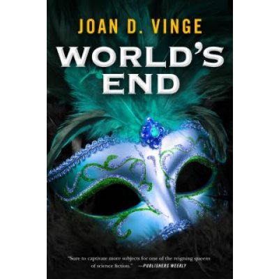 Worlds End: An Epic Novel of the Snow Queen Cycle