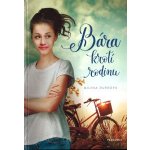 Bára krotí rodinu - Milena Durková – Hledejceny.cz