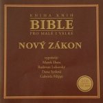 Různí - Bible pro malé i velké - Nový zákon CD – Hledejceny.cz